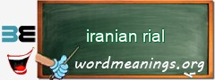 WordMeaning blackboard for iranian rial